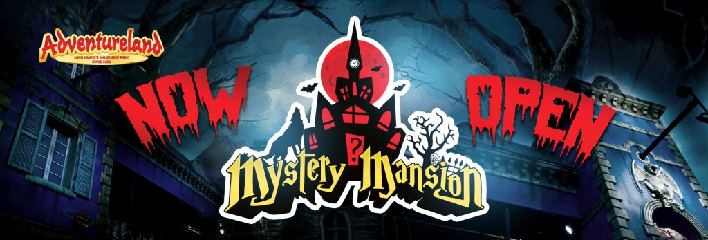 mystery mansion now open!