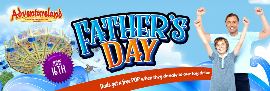 June 16th - Dads get a free POP when they donate to our toy drive