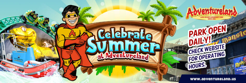 Celebrate Summer at Adventureland