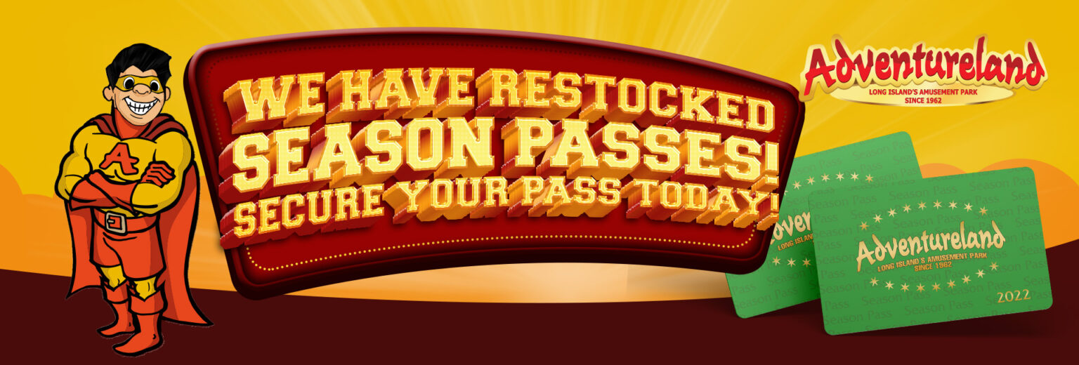 Adventureland Season Pass Adventureland Amusement Park Long Island New York