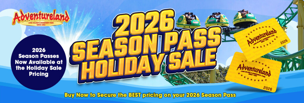 2026-Season-Passes-Holiday-Sale